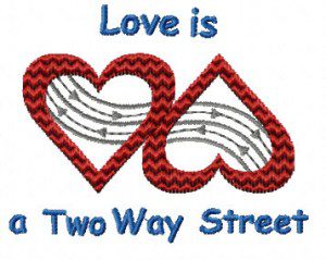 love is a two way street