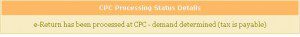 CPC Processing status : need to pay tax